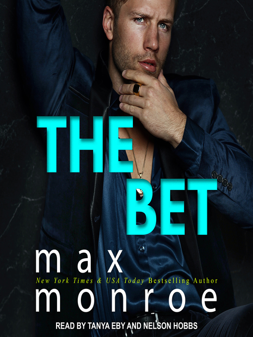 Title details for The Bet by Max Monroe - Available